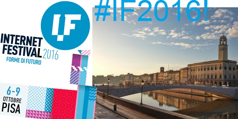 Al via Internet Festival&nbsp;2016