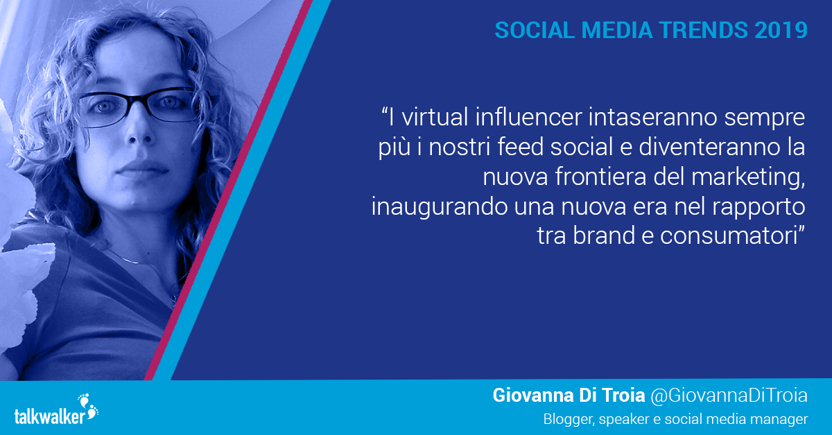 Giovanna Di Troia per Talkwalker_ social media trend 2019_GioDiT
