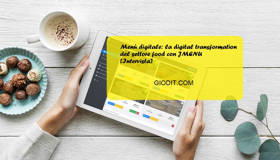 Menù digitale: la digital transformation del settore food con JMENU&nbsp;[Intervista]